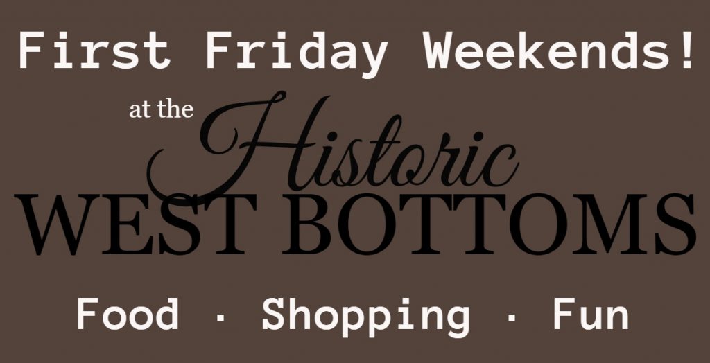 First Fridays in the West Bottoms Your Guide to Shopping